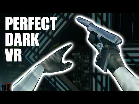 Perfect Dark VR is Here!