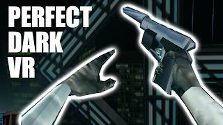 Perfect Dark VR is Here!