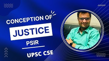 Conception of Justice | Distributive | Procedural | Retributive | Substantive Justice | PSIR | UPSC