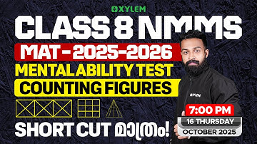 Class 8 NMMS MAT 2025 : Counting Figures / Short Cuts | Xylem Class 8