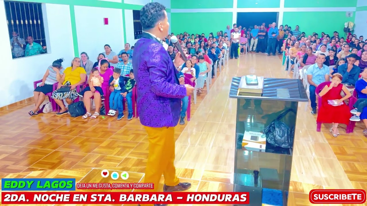 SEGUNDA NOCHE EN VIVO DESDE SANTA BARBARA - HONDURAS