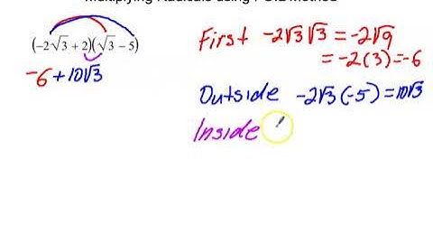 Multiplying Radicals FOIL Method.