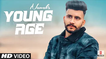 Young Age (Full Song) Nawab | Enzo | Navi Ferozpurwala | Latest Punjabi Songs 2021(न्यु पंजाबी सोंग)