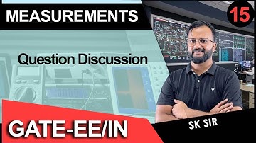 Lec 15 Question Discussion || Measurement || EE & IN