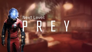 Next Level: Prey