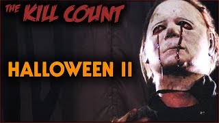 Halloween II (1981) KILL COUNT