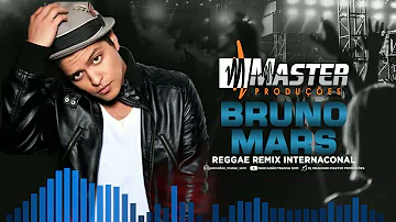 REGGAE REMIX INTERNACIONAL / ESPECIA BRUNO MARS MASTER PRODUÇÕES