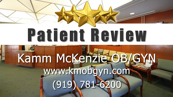 Kamm McKenzie OB/GYN Raleigh NC        Superb     ...