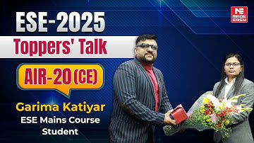 UPSC ESE 2025 Result | Garima Katiyar AIR 20 (Civil Engineering) | ESE Toppers’ Talk | MADE EASY