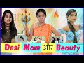 Desi Mom & Beauty - Episode 2 | Life Saving Hacks | Anaysa