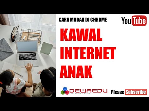 Video: Cara Menyekat Internet Dari Kanak-kanak