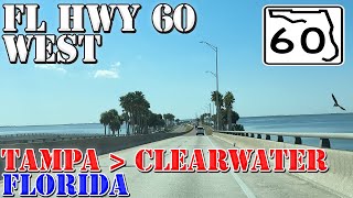 FL 60 West - Downtown Tampa to Clearwater Beach - Florida - 4K Highway Drive