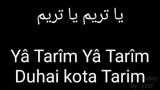 Ya tarim versi selawat