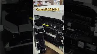 canon iR 2224NII  #canon #canonir2224nII