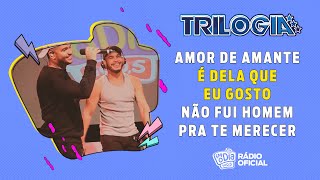 #Live Trilogia - Amor de Amante / É Dela Que eu Gosto / Não Fui Homem Pra Te Merecer #FMODIA #Live Trilogia - Amor de Amante / É Dela Que eu Gosto / Não Fui Homem Pra Te Merecer #FMODIA