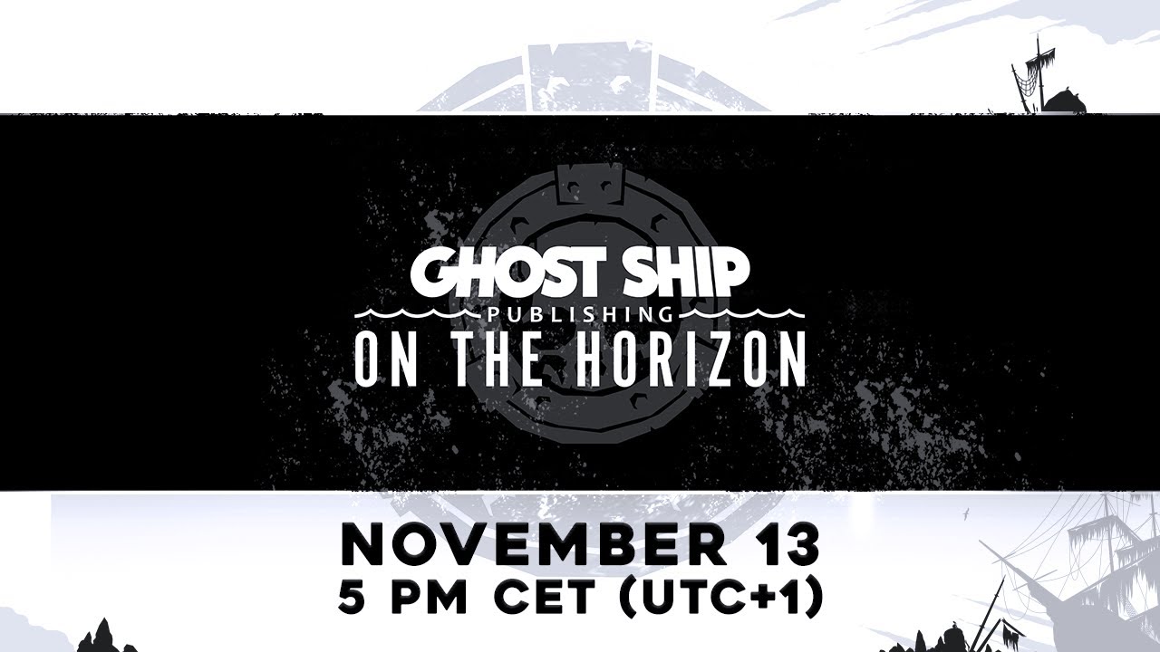 Ghost Ship Publishing: On the Horizon - November 13th 2025 @ 5 PM CET  (UTC+1)