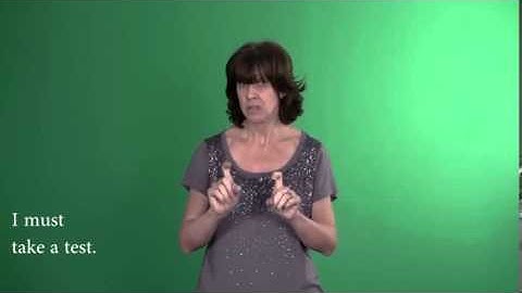 Sign Language - Level 1: Use of Modals (Must, Should, Can, Will)