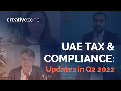 UAE Tax & Compliance: Corporate Tax and ESR Updates in Q2 2022