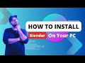 Installing Blender 5 0 On Your PC 2025