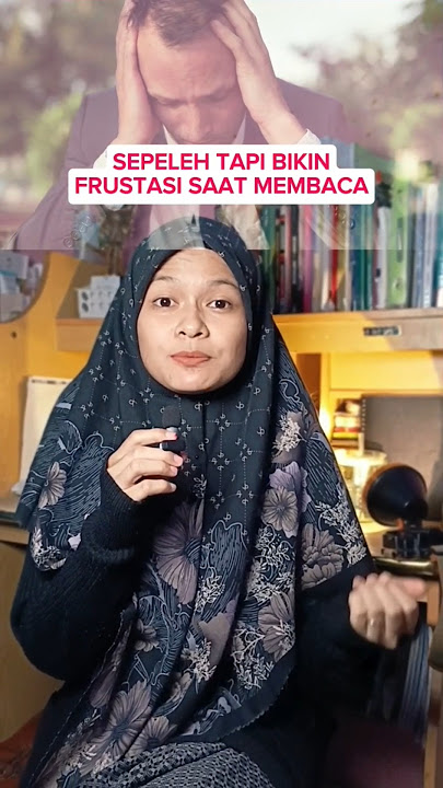 Hal sepeleh bikin frustasi saat membaca #belajar #carabelajar #tipsbelajar