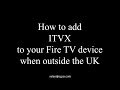 How to add itvx to your amazon firestick when outside the uk downloader app version march 2023