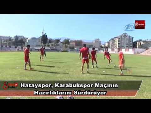 Hatayspor, Karabükspor Maçının Hazırlıklarını Sürdürüyor 16 Ağustos 2018 8gunhaber 1