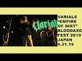 VARIALS - EMPIRE OF DIRT LIVE IN JAPAN FEAT. BRENDAN MURPHY &amp; BRYAN GARRIS