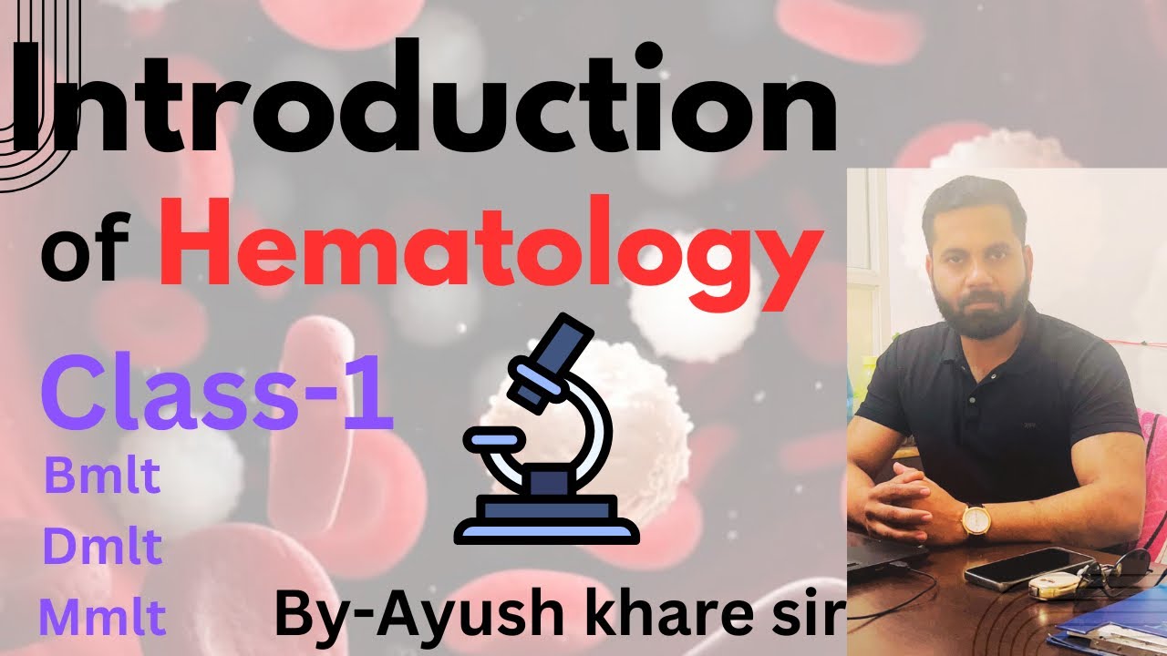 Introduction of Haematology | Blood, Blood function, Blood formation, Serum, Plasma, English & Hindi