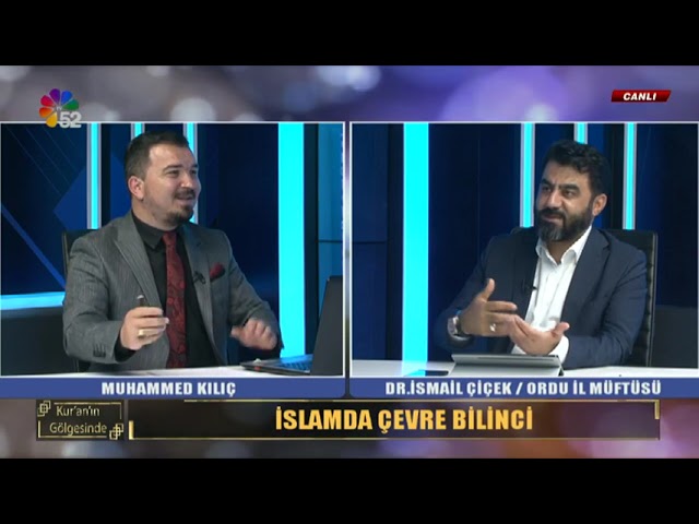 03/06/2021 KUR'AN'IN GÖLGESİNDE - DR.İSMAİL ÇİÇEK / ORDU İL MÜFTÜSÜ