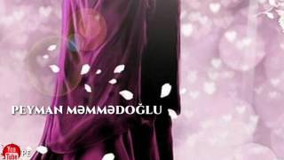 Peyman Memmedoglu - Xanim Zehranin Movludu Movludunuz Mubarek