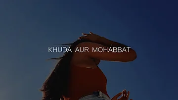 Khuda Aur Mohabbat - Rahat Fateh Ali Khan (slowed+reverb) Lofi Version || Lofi Song || Rifuz ||