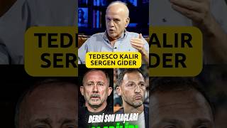 Tedesco Kalır Sergen Gider🔥Ahmet Çakar Resimi