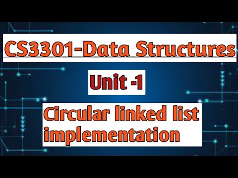 Circular linked list implementation in data structures tamil||CS3301 ...