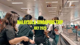 Malaysia & Singapore Trip 2025