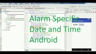 How To Create Alarm Service in a specific date and time in android studio 3.0 screenshot 1