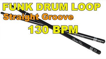 Funk Drum Groove 130 BPM / Funk Drum Loop / Straight Drum Beat