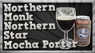 TMOH - Beer Review 1967#: Northern Monk Northern Star Mocha Porter (In Denmarks Biggest Forest!!!)