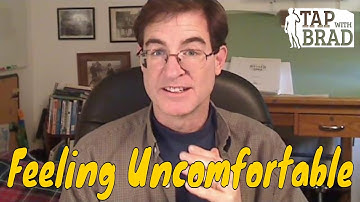 Feeling Uncomfortable - Tapping with Brad Yates