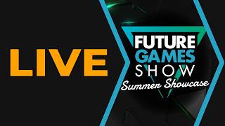 Future Games Show: Summer Showcase 2026 - Official Co-Stream