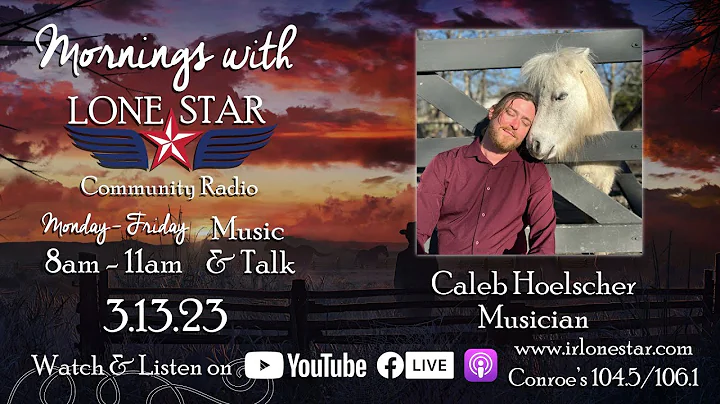 3.13.23 - Caleb Hoelscher, Musician - Mornings wit...