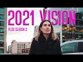 Vlog: 2021 VISION | Karin Bohn (S2E1)