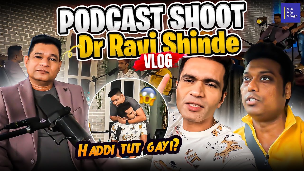 Vlog 389: Podcast Shoot Main Dhamaal I Dr Ravi Shinde I Maharashtra Ke Best Chiropractor I