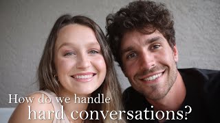 how we handle hard conversations | Christian Dating Advice