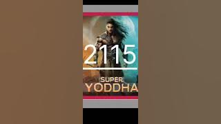 Super yoddha 2115