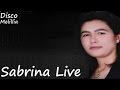 Sabrina  hawar khas  official live