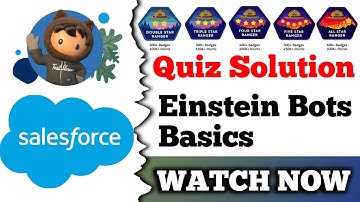 Einstein Bots Basics | Salesforce Trailhead | Quiz Solution