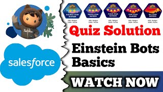 Einstein Bots Basics | Salesforce Trailhead | Quiz Solution