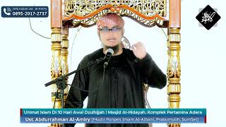 [Khutbah Jumat] Ummat Islam Di 10 Hari Awal Dzulhijjah
