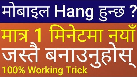 3 Secret Settings To Solve Android Mobile Hanging Problems in Nepali | Mobile Hang Problem Solution