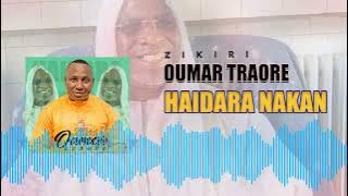 Zikiri Oumar Traoré - Haïdara Nakan